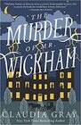 The Murder of Mr Wickham