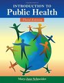 Introduction to Public Health Third Edition
