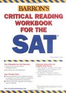 Critical Reading Workbook for the SAT