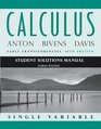 Calculus Early Transcendentals Single Variable Student Solutions Manual