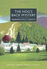 The Hog's Back Mystery (Inspector French, Bk 10)