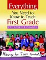 Everything You Need to Know to Teach First Grade