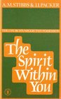 Spirit Within You The Church's Neglected Possession