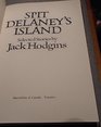 Spit Delaney's island Selected stories