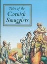 Tales of the Cornish Smugglers
