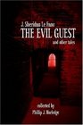 The Evil Guest and Other Tales