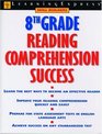 8TH GRADE READING COMPREHENSION SUCCESS