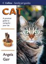 Cat A Practical Guide to Caring for Your Cat