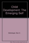 Child Development The Emerging Self