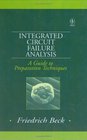 Integrated Circuit Failure Analysis A Guide to Preparation Techniques