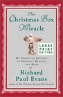 The Christmas Box Miracle:My Spiritual Journey of Destiny, Healing and Hope (Large Print)