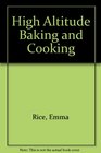 High Altitude Baking and Cooking