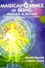 Magical Essence of Being Human  Divine