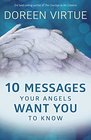 10 Messages Your Angels Want You to Know