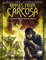 Ripples from Carcosa Three Scenarios Exploring Hastur Carcosa  The King in Yellow