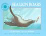 Sea Lion Roars  (Micro Book (Smithsonian Oceanic Collection)