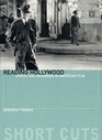 Reading Hollywood: Spaces and Meanings in American Film (Short Cuts)