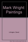 Mark Wright Paintings