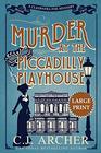 Murder at the Piccadilly Playhouse Large Print