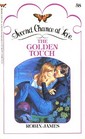 The Golden Touch (Second Chance at Love, No 58)