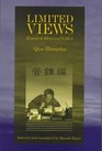 Limited Views Essays on Ideas and Letters