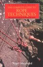 The Complete Guide To Rope Techniques