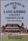 The History of Lancashire County Cricket Club