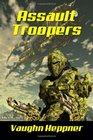 Assault Troopers (Extinction Wars) (Volume 1)