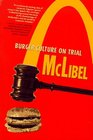 McLibel Burger Culture on Trial