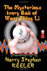 The Mysterious Ivory Ball of Wong Shing Li