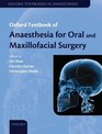 Anaesthesia for Oral and Maxillofacial Surgery