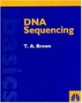 DNA Sequencing The Basics