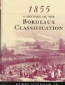 1855  A History of the Bordeaux Classification
