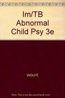 Im/TB Abnormal Child Psy 3e