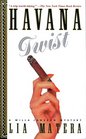 Havana Twist (Willa Jansson Mystery)