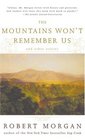 The Mountains Won't Remember Us: and Other Stories