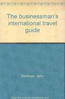 The businessman's international travel guide
