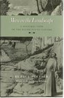 Man in the Landscape a Historic View of the Esthetics of Nature (Environmental History Series)