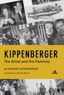Kippenberger The Artist and His Families