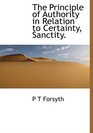 The Principle of Authority in Relation to Certainty Sanctity