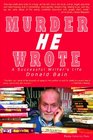 Murder He Wrote: A Successful Writer's Life