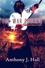 The War Council A Warrior's Reason to Fight