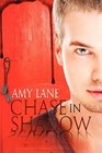 Chase in Shadow (Johnnies, Bk 1)