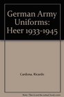German Army Uniforms Heer 19331945