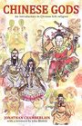 Chinese Gods An Introduction to Chinese Folk Religion