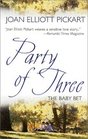 Party of Three (Baby Bet, Bk 8)