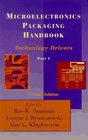 Microelectronics Packaging Handbook Part I Technology Drivers
