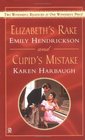 Elizabeth's Rake / Cupid's Mistake