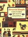 Sweet and Simple Country Quilts