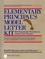 Elementary Principal's Model Letter Kit  With Reproducible Illustrations to Enhance Your Messages